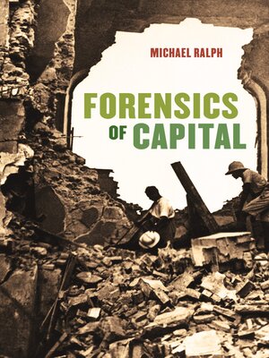 cover image of Forensics of Capital